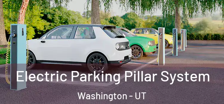  Electric Parking Pillar System Washington - UT